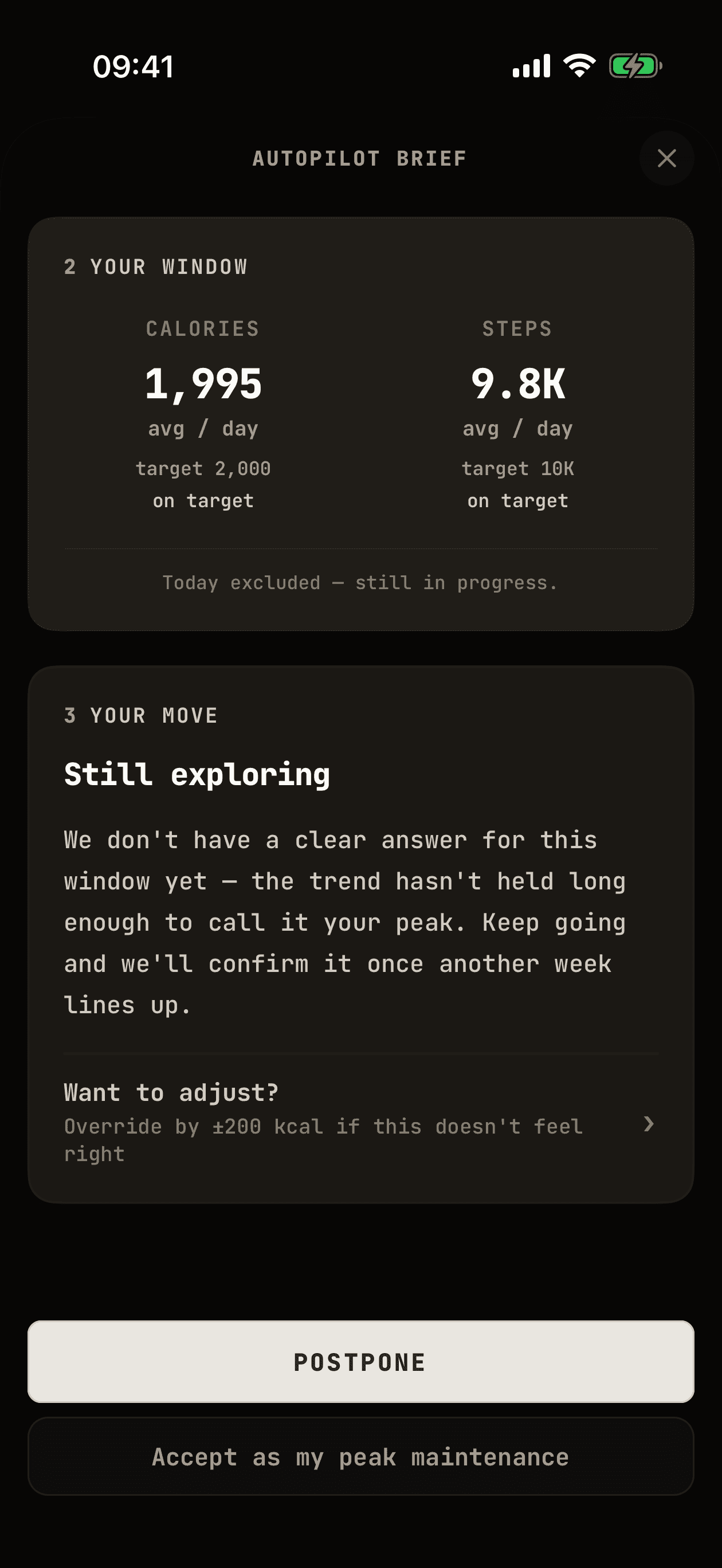 An Autopilot Brief: your window on target, and your move, still exploring, with Postpone and Accept